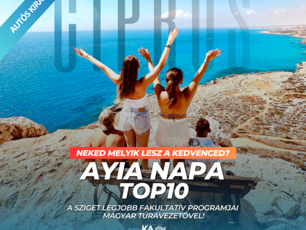 Ayia Napa és Protaras TOP 10 látnivaló privát autós túra
