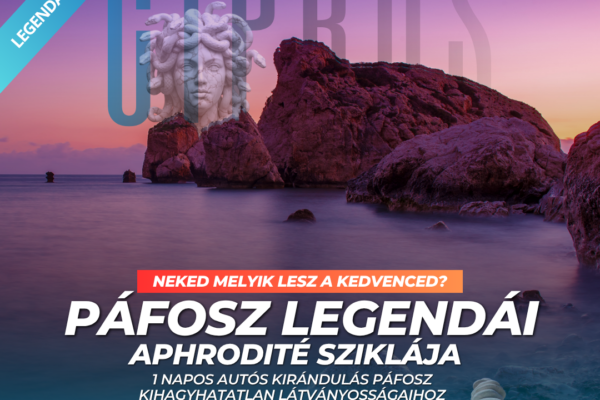 Páfosz Legendái autós kirándulás magyar kísérettel.