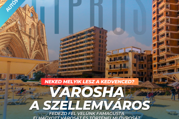 Varosha a szellemváros – Autós kirándulás magyar túravezetővel.