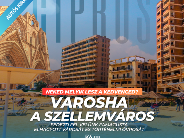 Varosha a szellemváros – Autós kirándulás magyar túravezetővel.