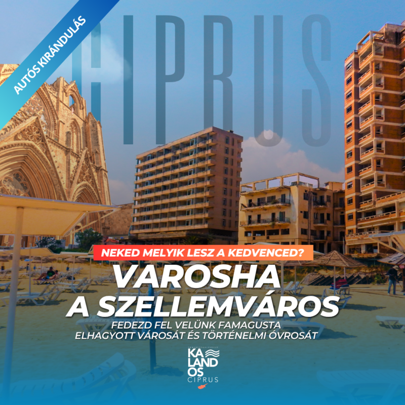 Varosha a szellemváros – Autós kirándulás magyar túravezetővel.
